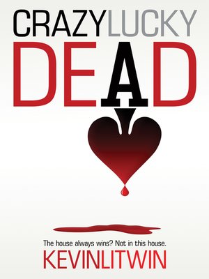 cover image of Crazy Lucky Dead